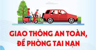 An toàn giao thông - Từ ý thức thượng tôn pháp luật  đến bình yên của mỗi gia đình